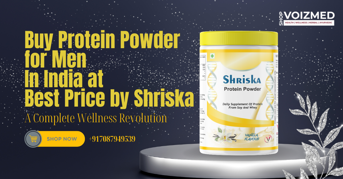 Shriska protein powder for Men In India
