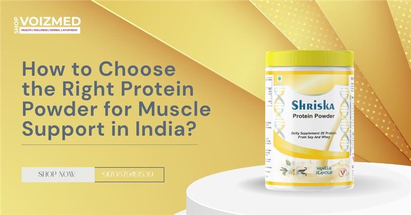 Protein powder for muscle support in India
