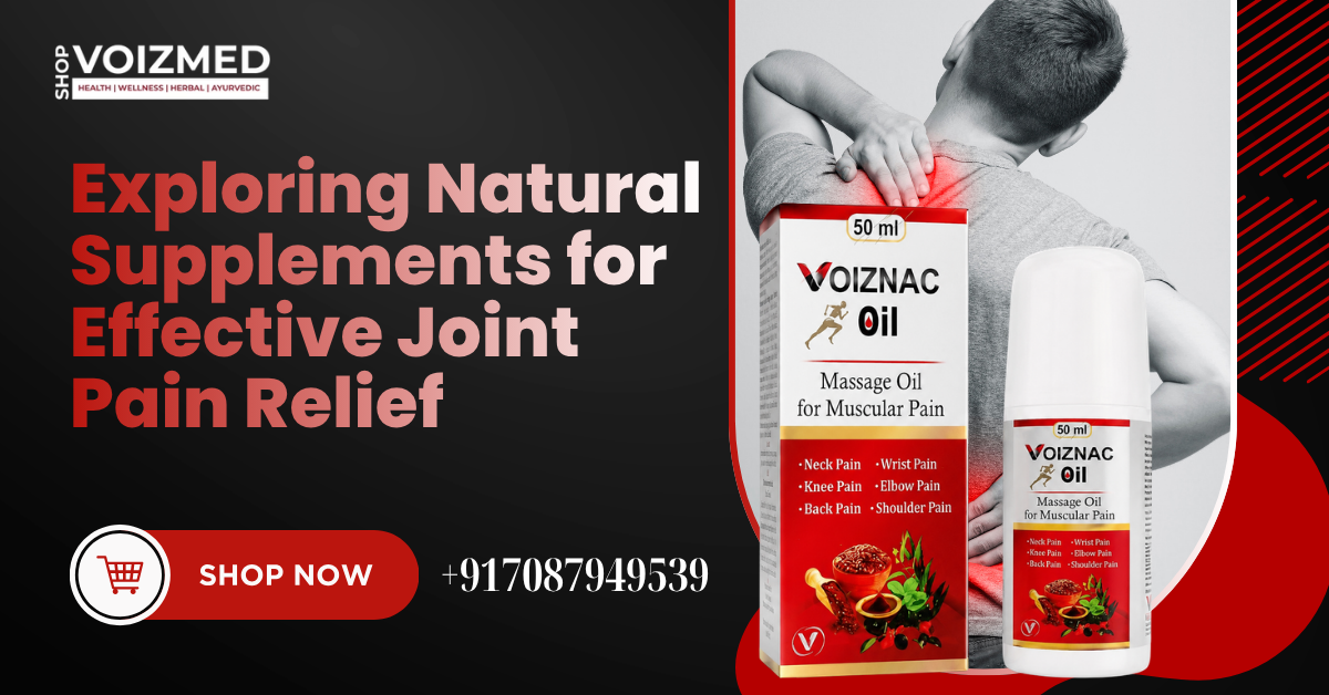 Natural Supplements for Joint Pain Relief